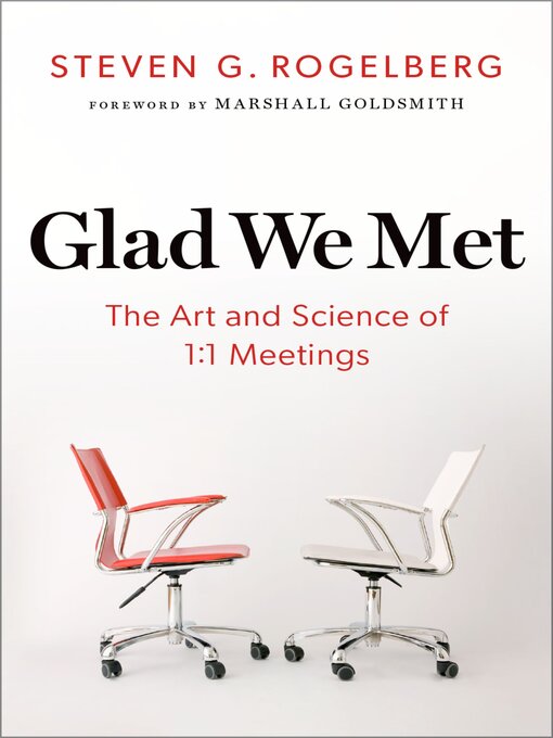 Title details for Glad We Met by Steven G. Rogelberg - Wait list